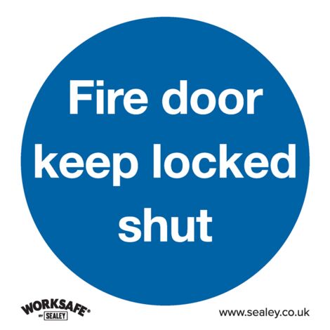 Sealey SS4P1 Worksafe® Fire Door Keep Locked Shut Safety Sign - Rigid Plastic
