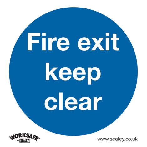 Sealey SS2V1 Worksafe® Fire Exit Keep Clear Safety Sign - Self-Adhesive Vinyl