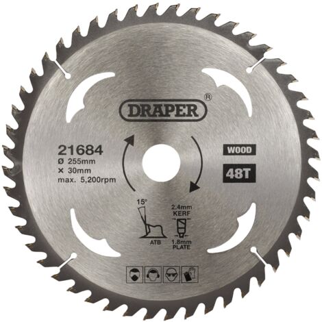 Draper 21684 TCT Circular Saw Blade for Wood – 255mm Diameter, 30mm Arbor, 48 Teeth (1/2)