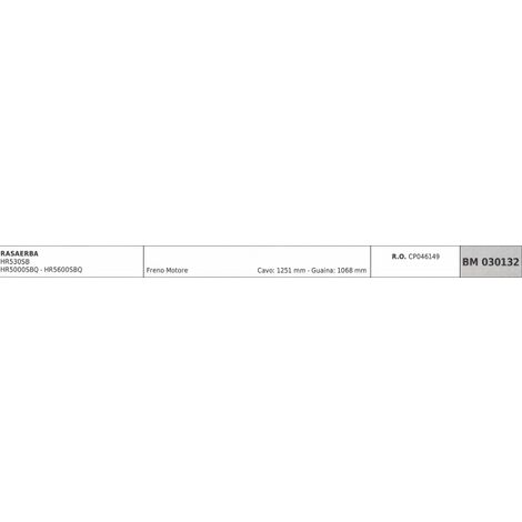 Cavo freno motore HARRY rasaerba HR530SB - HR5000SBQ cavo 1251mm guaina 1068mm