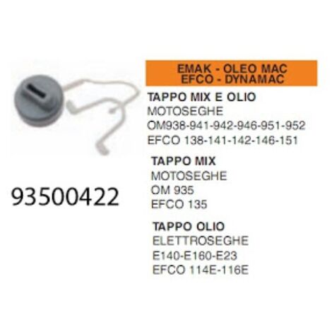 Tappo olio carburante serbatoio elettrosega motosega OLEOMAC 093500422 208507