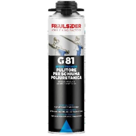 Bombola spray tecnico G81 Friulsider pulitore schiuma poliuretanica 500ml