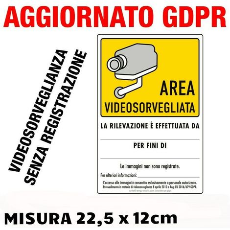 Cartello Adesivo Area Videosorvegliata GDPR – Kit 2 Pezzi, 3 Modelli (Immagini Registrate / Non Registrate / Forze dell’Ordine) - Misura: 22,5cm x 15cm - Modello: Immagine NON registrate