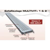 ALTRAD - Plancher acier épervier 0,30 x 2,50m - NF - gamme échafaudage multidirectionnel - MULTIVIT+ 1&2- Réf: n4882