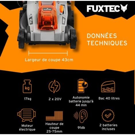 Tondeuse gazon batterie 40V (2X20V) - FUXTEC FX-E2RM43 - largeur 43cm 2 batteries Li-Ion 4Ah, double chargeur 2,4A, bac 40L