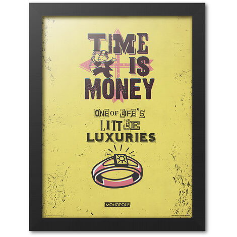 Impression encadrée 30x40 cm monopole time is money