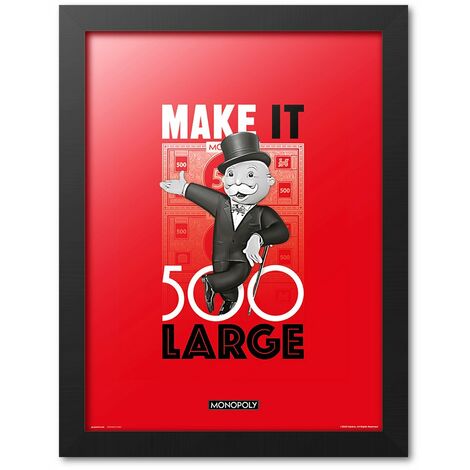 Impression encadrée 30x40 cm monopoly make it 500 large