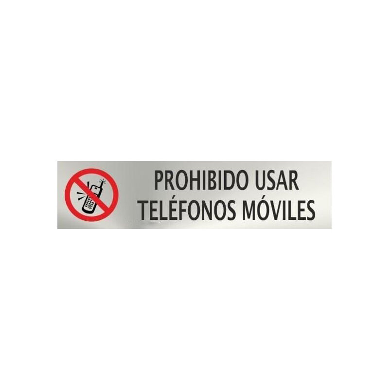 

Info Prohibido Usar Móviles Acero Inox. Adhesivo de 0,8mm 50 x 200 mm