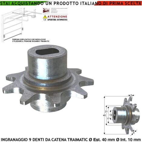 Ingranaggio Esterno 9 Denti Pignone In Acciaio Ricambio del Motore Traimatic Utile 122019/2 Rocchetto Calettato Dell'albero Motoriduttore Che Traina La Catena Regolare La Giusta Tensione Evita Usura
