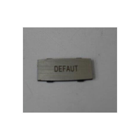 Insert avec texte marquage DEFAUT à enclipser sur un cadre alu petit modèle Osmoz LEGRAND
