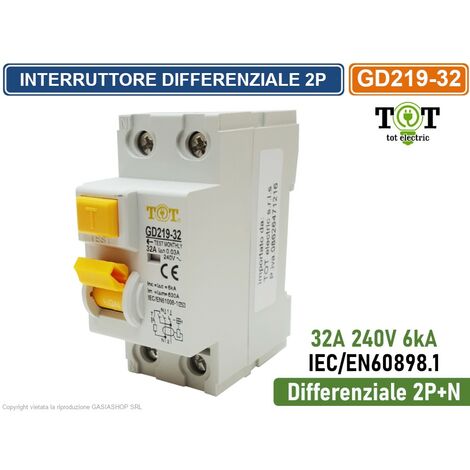 interruttore differenziale 1P+N 6 kA 2 moduli 10 16 20 25A fino 63 ampere salvavita  C32-32A