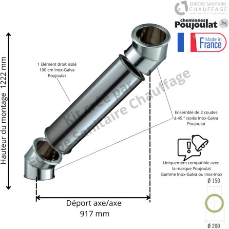 Kit 2 coudes à 45 degrés + 95 cm Inox-Galva Poujoulat Diamètre 150