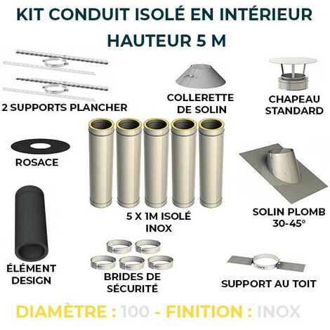 KIT CONDUIT ISOLE EN INTERIEUR - 5 MÈTRES | 100 - Inox
