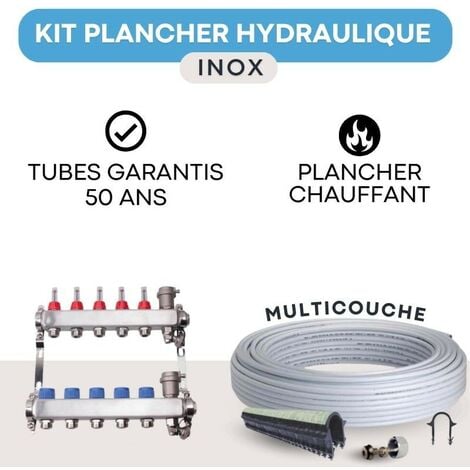 Kit plancher chauffant hydraulique 30 m² collecteur inox - tube