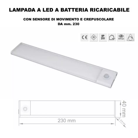 LAMPADA LED A BATTERIA RICARICABILE CON SENSORE DI MOVIMENTO DA MM.230