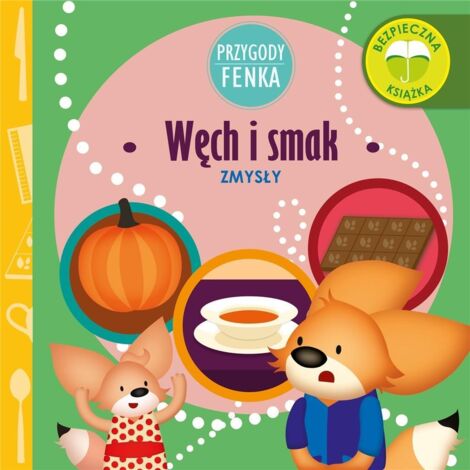 Le avventure di Fennec Fox: olfatto e gusto