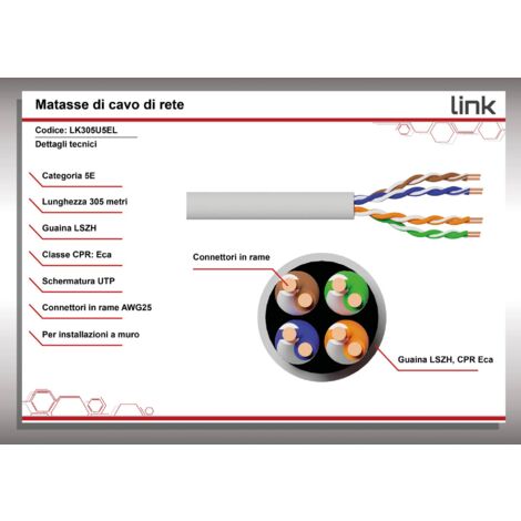 Link Cavo Solido Utp Per Reti Categoria 5e Lszh In Rame Matassa 305mt Classe Cpr Eca Bianco