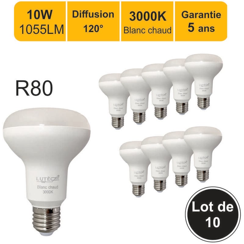 Lot de 10 ampoules LED E27 R80 10W (équiv. 75W) 1055Lm 3000K - garantie 5 ans