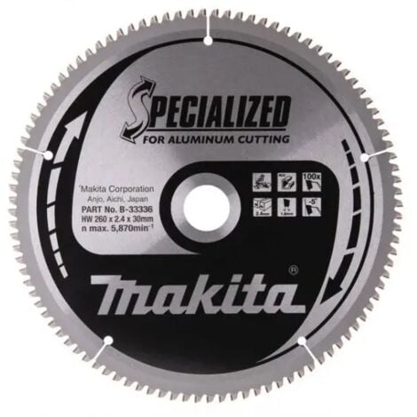 MAKITA B-33336 Lama Sega Circolare Specialized 260x30mm 100T Alluminio