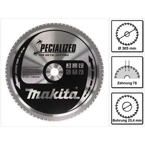 Makita B-33467 Specialized Kreissägeblatt 305 x 254 mm 78 T Metall
