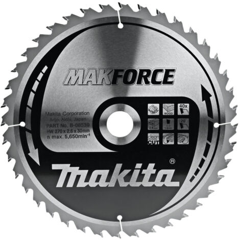 Makita Kreissägeblatt, MAKFORCE 270 x 30 mm • 40 Zähne