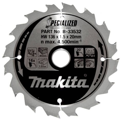 Makita – Lame de scie circulaire au carbure 136 x 20 mm – B33532 – 16 dents pour bois dur – Coupe nette et précise – Compatible scies circulaires
