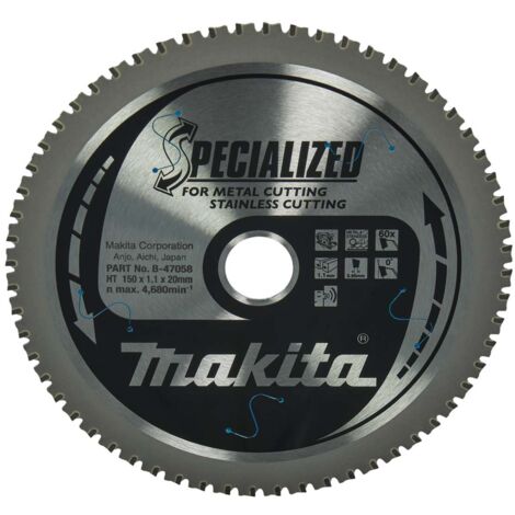 Makita – Lame de scie circulaire TCT 150mm 20mm 60 dents pour acier inoxydable – B47058 – Coupe nette et durable
