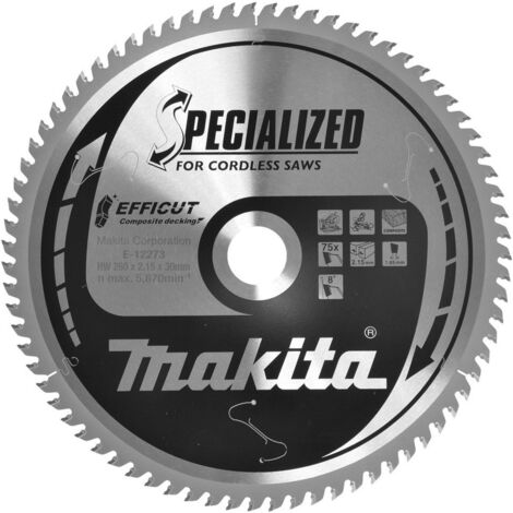 Makita Sägeblatt Säge Sägen WPC Holz 260x2,15x30 Z75 EFFICUT E-12273