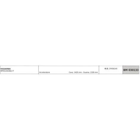 MAORI câble d'accélérateur de tondeuse MP5515SVBQ-IT câble 1420 mm gaine 1328 mm