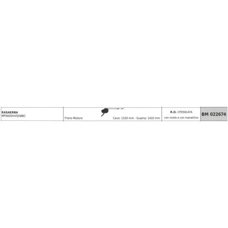 MAORI tondeuse à gazon câble frein moteur MP5600HVQXBBC câble 1520 mm gaine 1410 mm