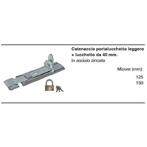 MASIDEF - Catenaccio portalucchetto Leggero con Lucchetto in Acc. Zinc. 125mm