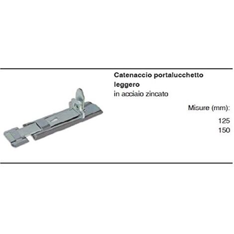 MASIDEF - Catenaccio portalucchetto Leggero in zincato zincato 150mm