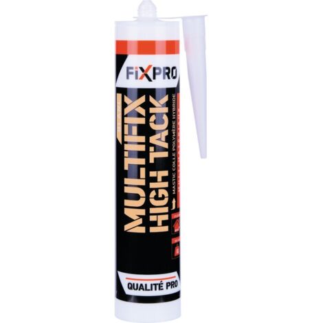 Mastic-colle - Multifix High Tack - Fixpro - Polymères hybrides - Vendu à l'unité