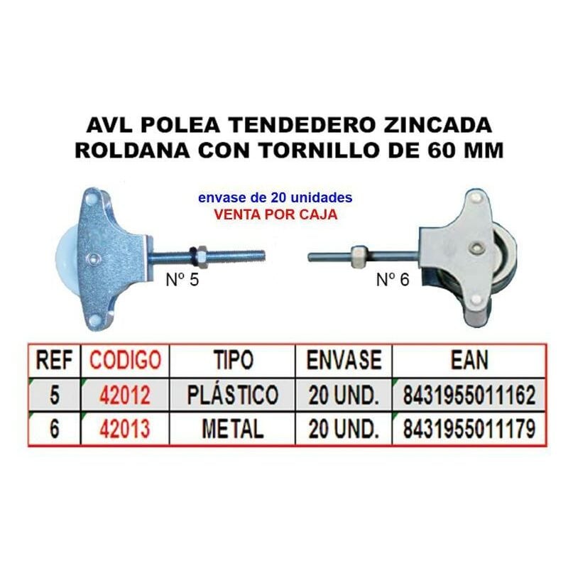 

avl polea tendedero 6 zincado 60 mm roldana metal+tornillo (caja 20 unidades) - Mibricotienda
