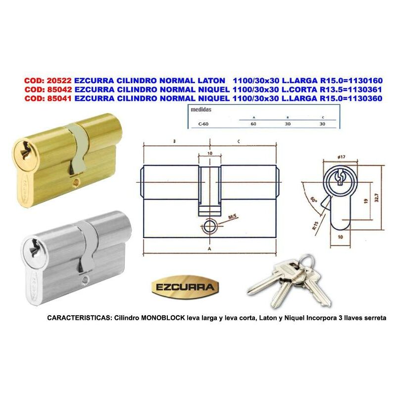 

MIBRICOTIENDA ezcurra cilindro normal niquel 1100-30x30 l.larga r15.0 1130360