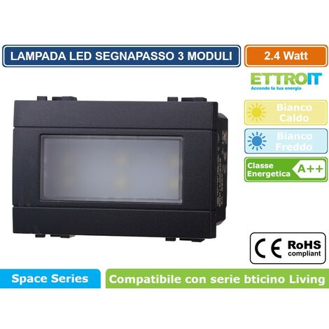 MODULO 3P LAMPADA LED SEGNAPASSO NERO ON/OFF 220V COMPATIBILE BTICINO LIVING - ETTROIT - Colore Luce: Bianco Freddo