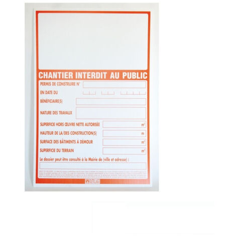 Mondelin – Panneau d'interdiction permis de construire 80x120cm – Polypropylène alvéolaire blanc – Résistant aux intempéries – Densité 450 g/m²