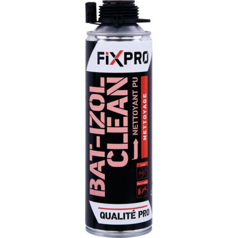 Nettoyant mousse polyuréthane - Bat-izol clean - Fixpro - Vendu à l'unité
