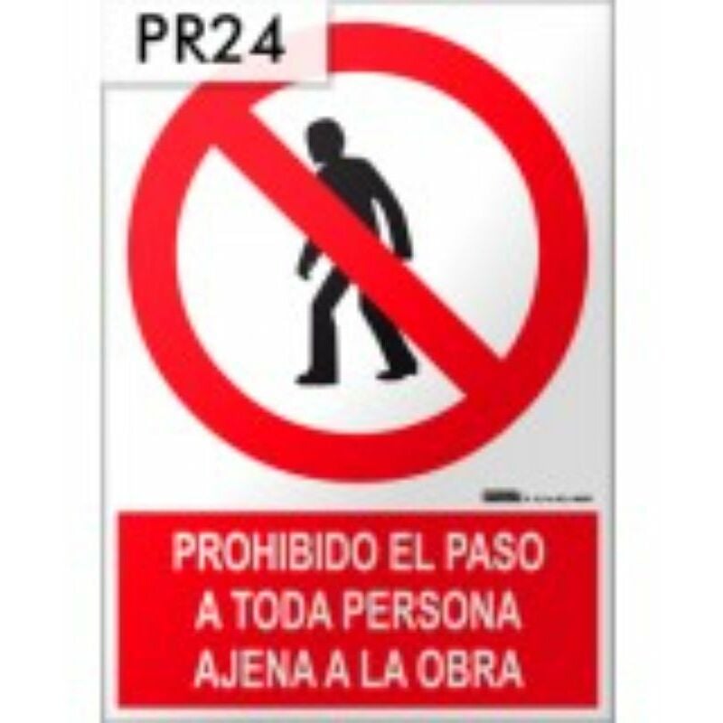 

SEÑAL PVC 30x40 PROH.PASO PERSONA AJENA OBRA
