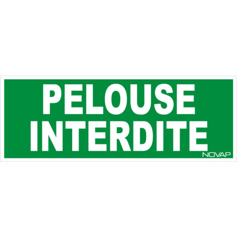 Novap – Panneau de signalisation pelouse interdite rigide 330x120mm – Polystyrène choc recyclé – Visibilité 9 à 10m – Trous de fixation – 4140254