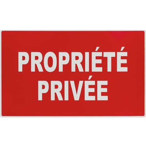 Panneau de signalisation rectangulaire Novap - Propriété privée - Défense d'entrer