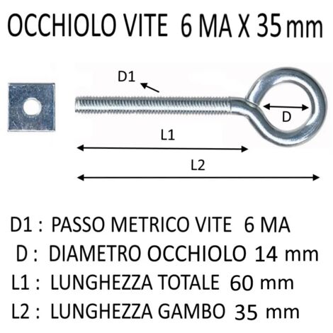 OCCHIOLO VITE + DADO 6MA X 35 MM (DIAMETRO OCCHIO 14)
