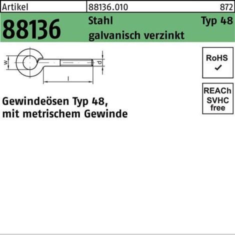 Oeillet fileté R 88136 Type 48 M3x 10 D 5 Acier galv. 100 pièces