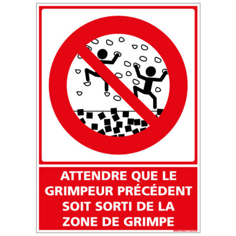 PANNEAU ATTENDRE QUE LE GRIMPEUR PRECEDENT SOIT SORTI DE LA ZONE DE GRIMPE (D1162) - Adhésif - 75 x 105 mm