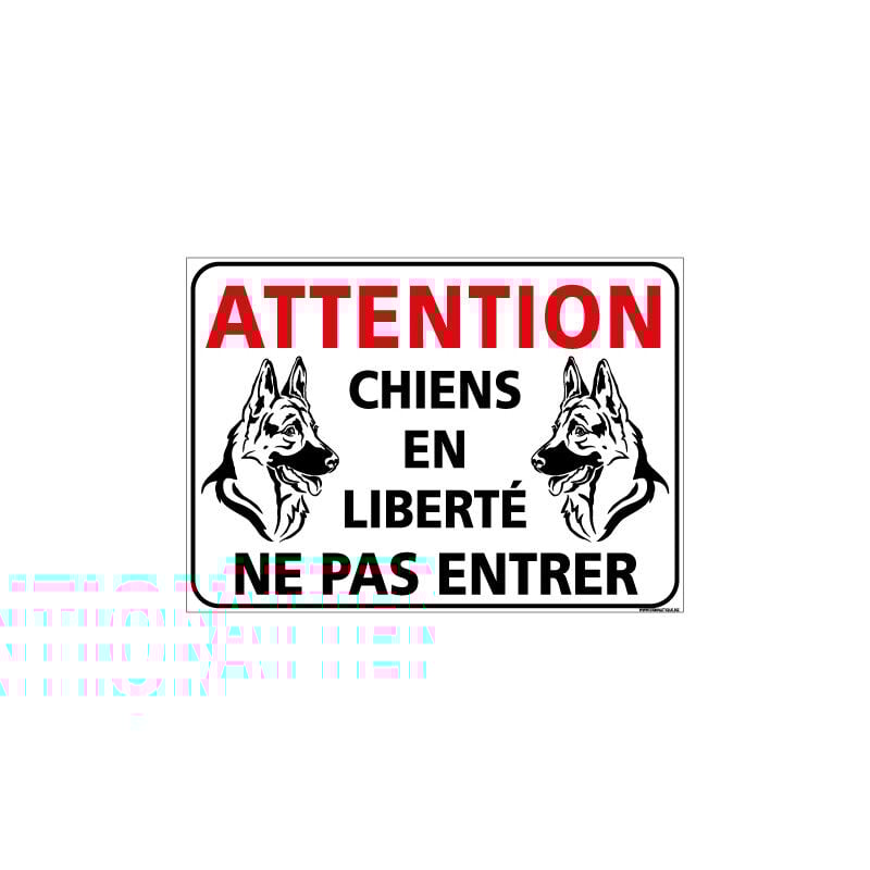 Panneau attention chiens en liberte ne pas entrer (H0347) - Plastique pvc 1,5 mm - 630 x 450 mm