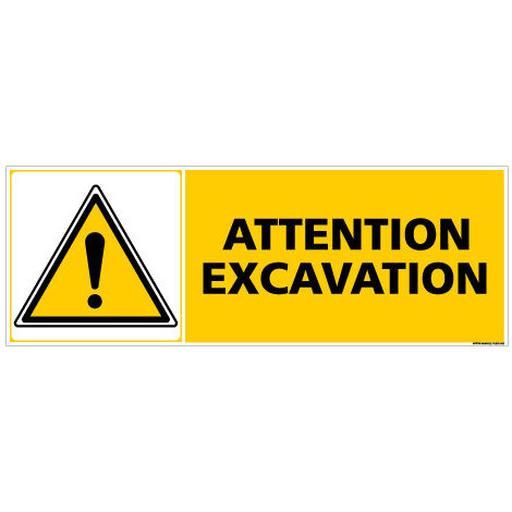 Panneau ATTENTION EXCAVATION (C0279) - Adhésif - 210 x 75 mm