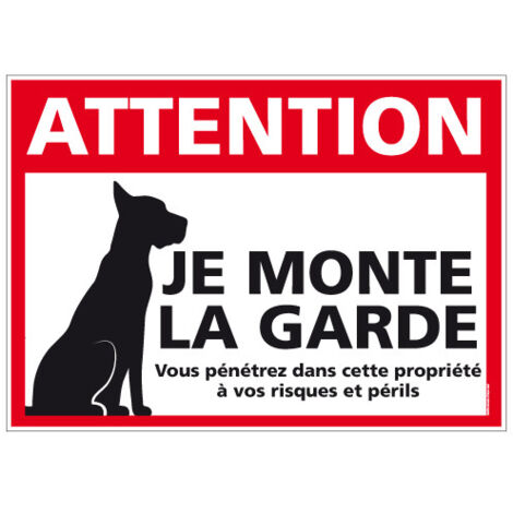 PANNEAU ATTENTION JE MONTE LA GARDE (H0282) - Plastique PVC 1,5 mm - 630 x 450 mm