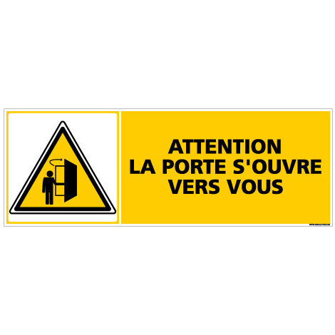 Panneau ATTENTION LA PORTE S'OUVRE VERS VOUS (C0294) - Aluminium 2 mm - 210 x 75 mm