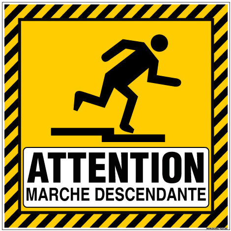 PANNEAU ATTENTION MARCHE DESCENDANTE (C1496) - Aluminium 2 mm - 250 x 250 mm