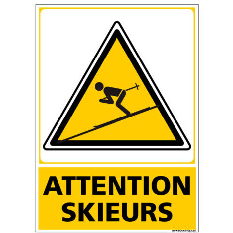 PANNEAU ATTENTION SKIEURS (C1446) - Adhésif - 150 x 210 mm